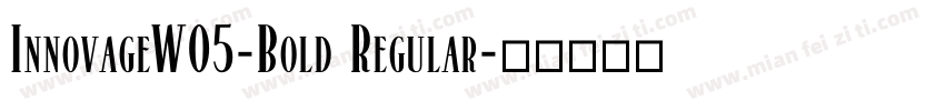 InnovageW05-Bold Regular字体转换